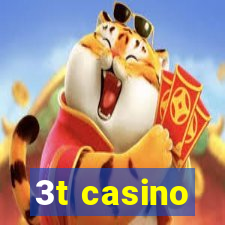 3t casino